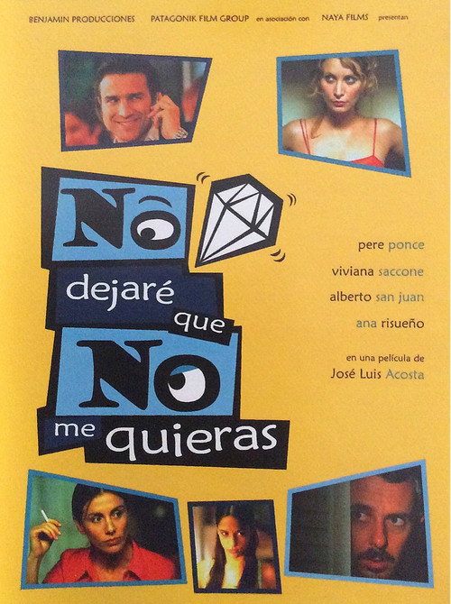 No dejaré que no me quieras poster