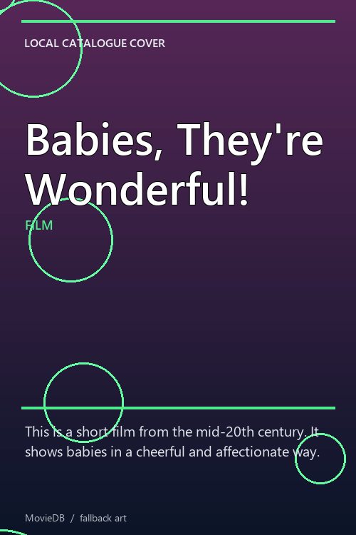 Babies, They're Wonderful! poster