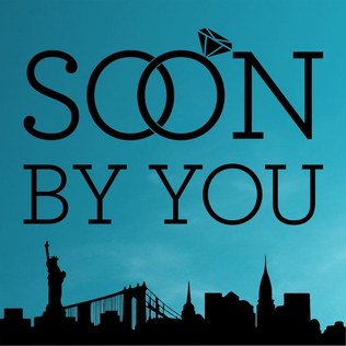 Soon By You poster