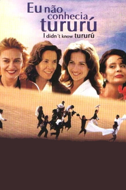 Eu Não Conhecia Tururú poster