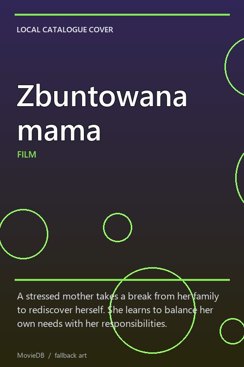 Zbuntowana mama poster