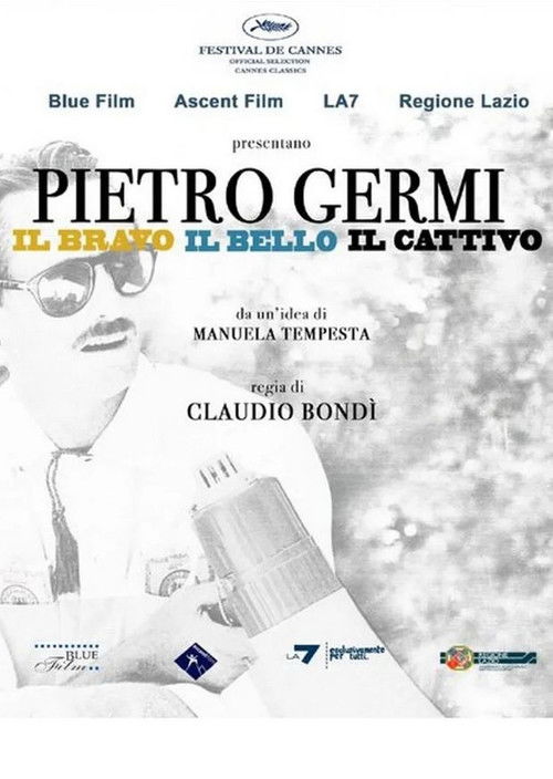 Pietro Germi - The Good, The Beautiful and The Bad poster