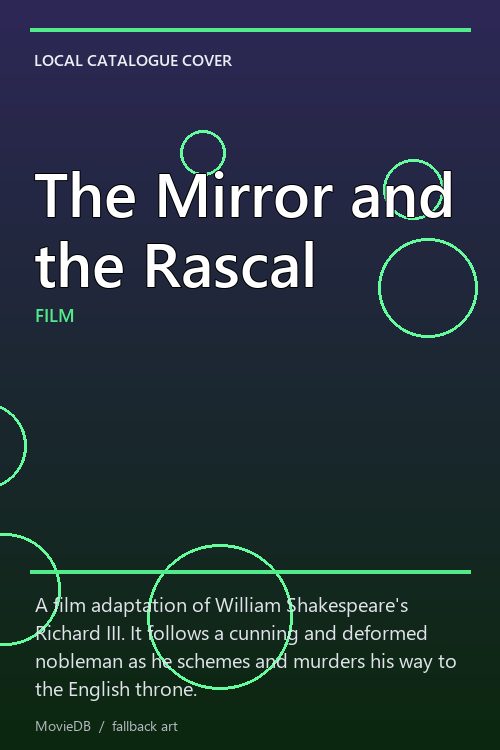 The Mirror and the Rascal poster