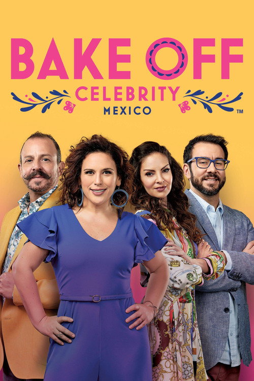 Bake Off Celebrity: México poster