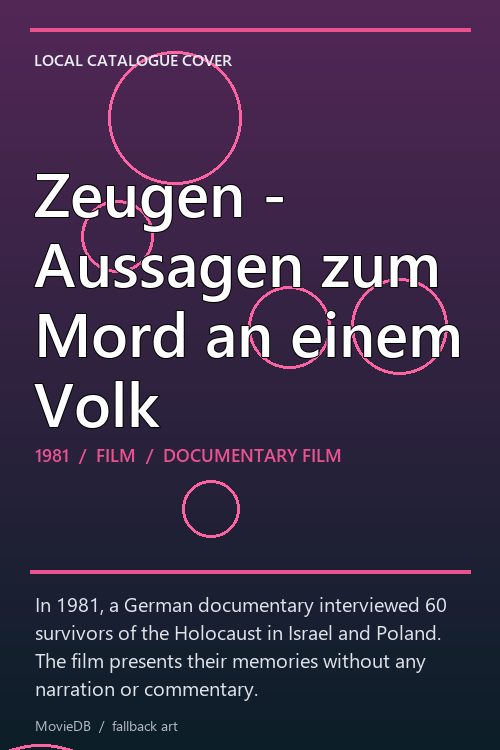 Zeugen - Aussagen zum Mord an einem Volk poster