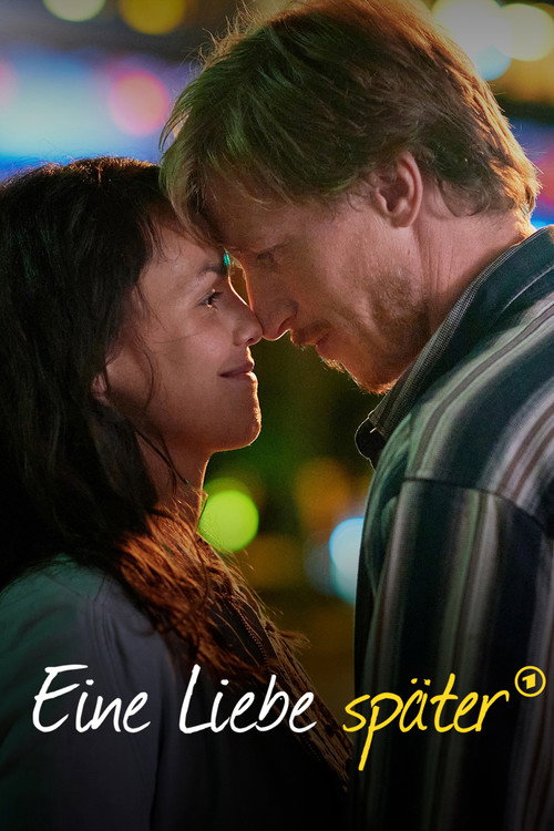 Eine Liebe später poster
