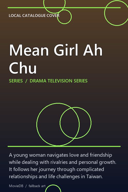 Mean Girl Ah Chu poster