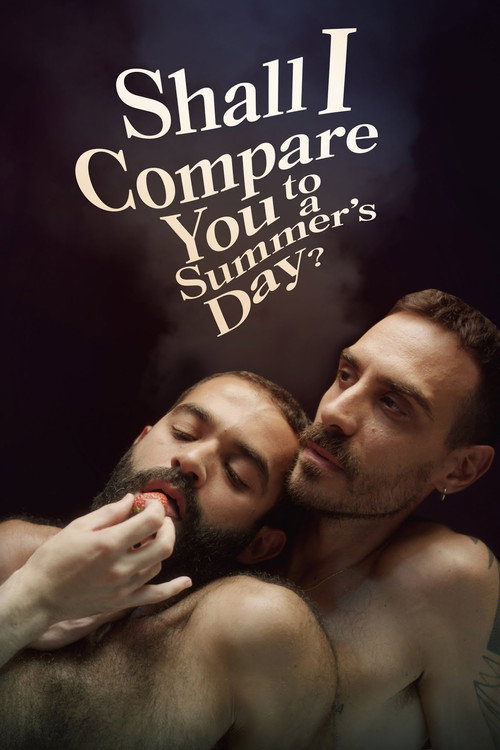 Shall I Compare You to a Summer’s Day ? poster