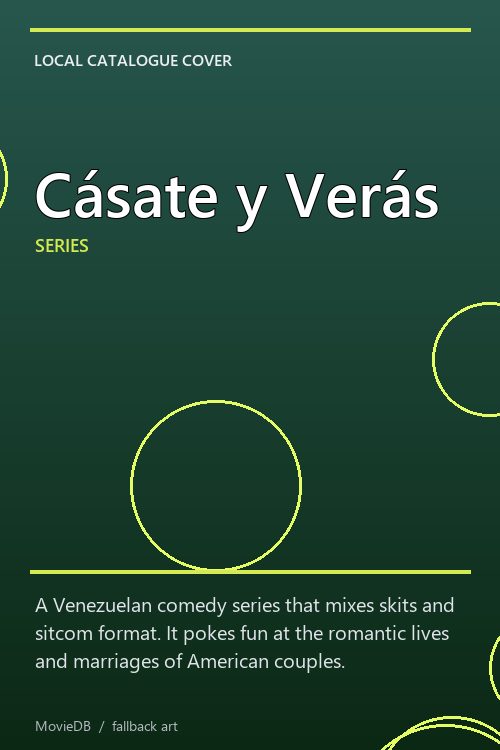 Cásate y Verás poster