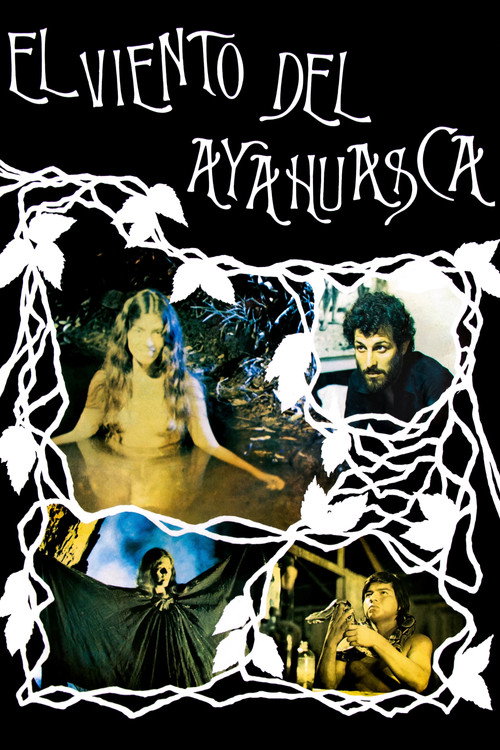 The Winds of Ayahuasca poster