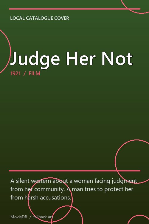 Judge Her Not poster