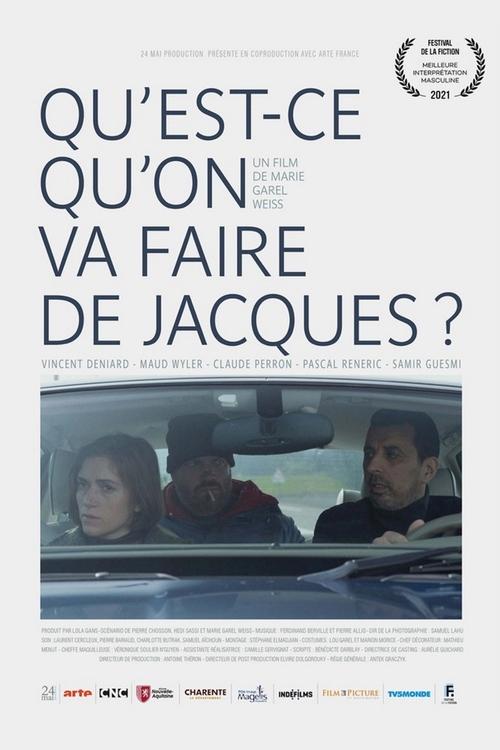 Who Will Take Care of Jacques? poster
