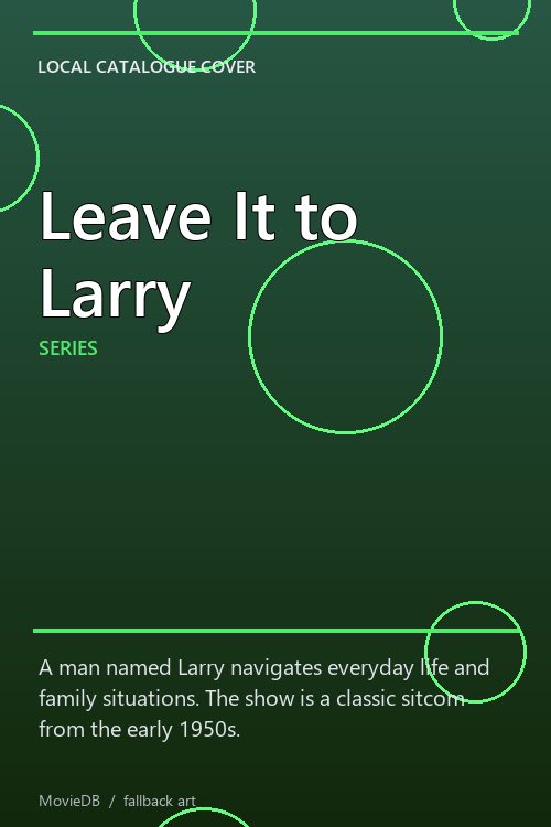 Leave It to Larry poster