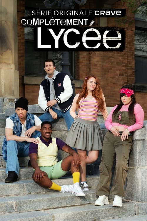 Complètement Lycée poster