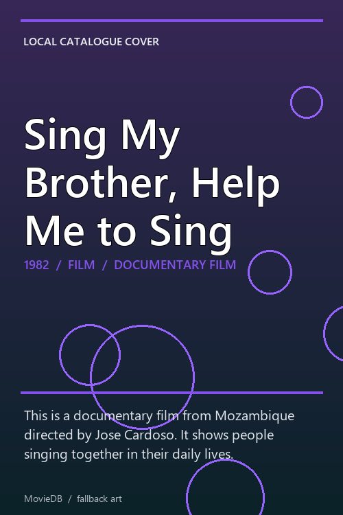 Sing My Brother, Help Me to Sing poster