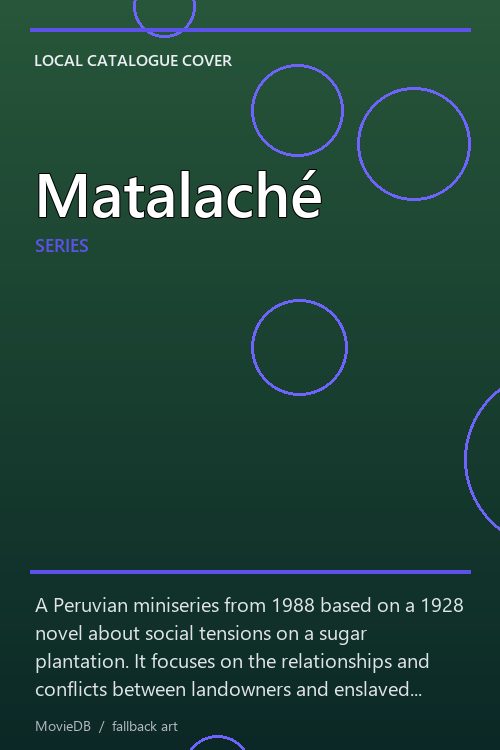 Matalaché poster