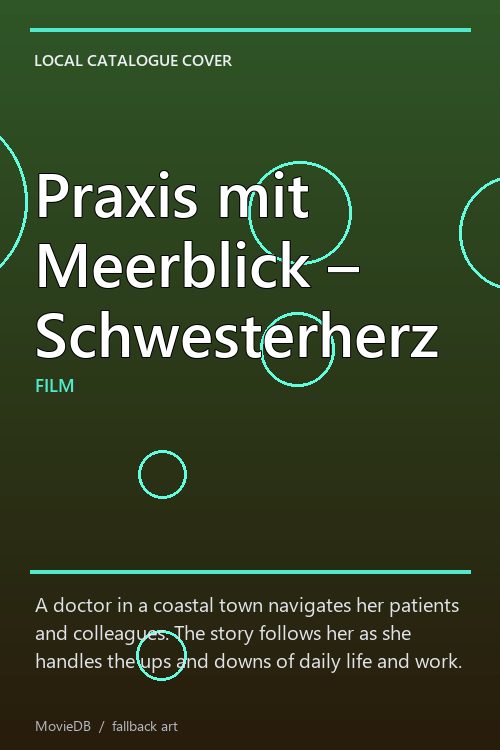 Praxis mit Meerblick – Schwesterherz poster