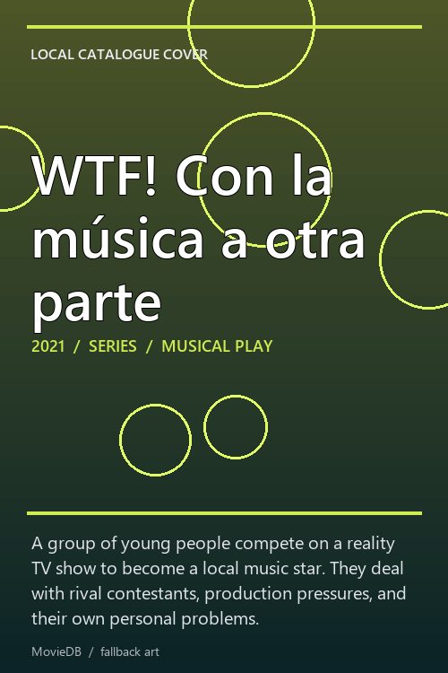 WTF! Con la música a otra parte poster