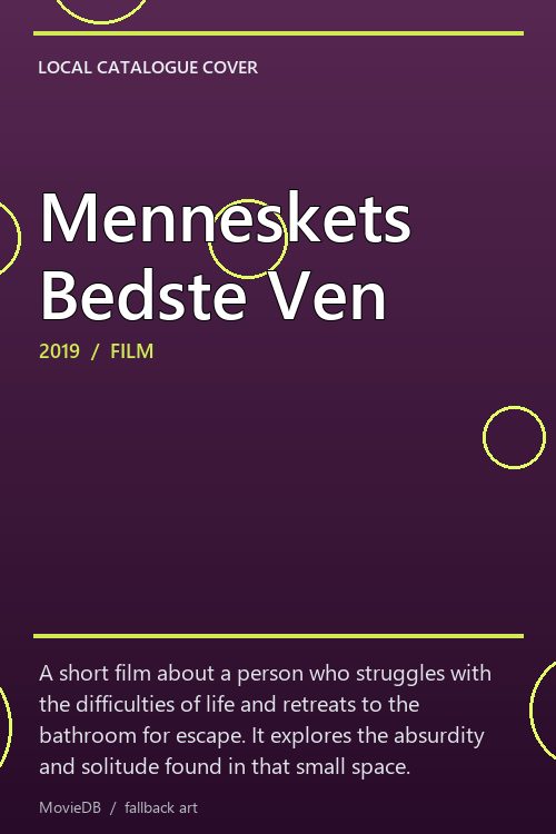 Menneskets Bedste Ven poster