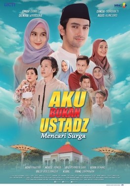 Aku Bukan Ustadz: Mencari Surga poster