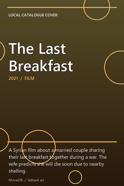 The Last Breakfast poster