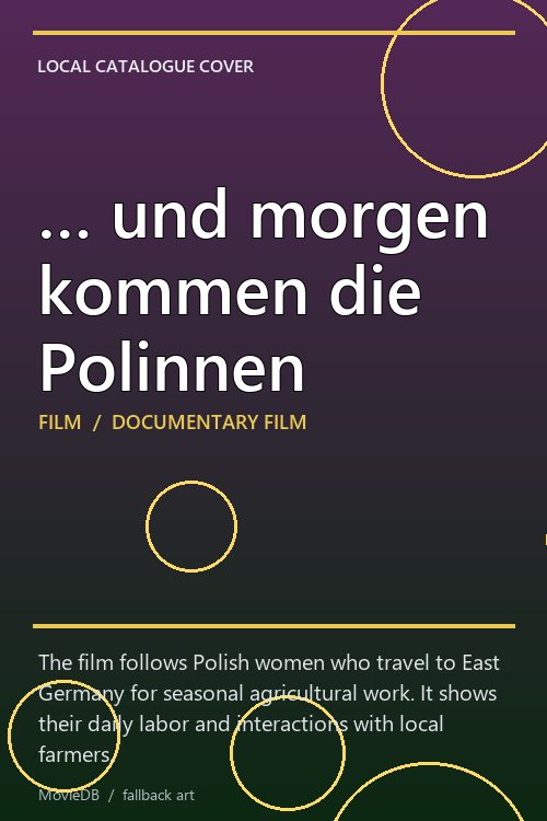 … und morgen kommen die Polinnen poster