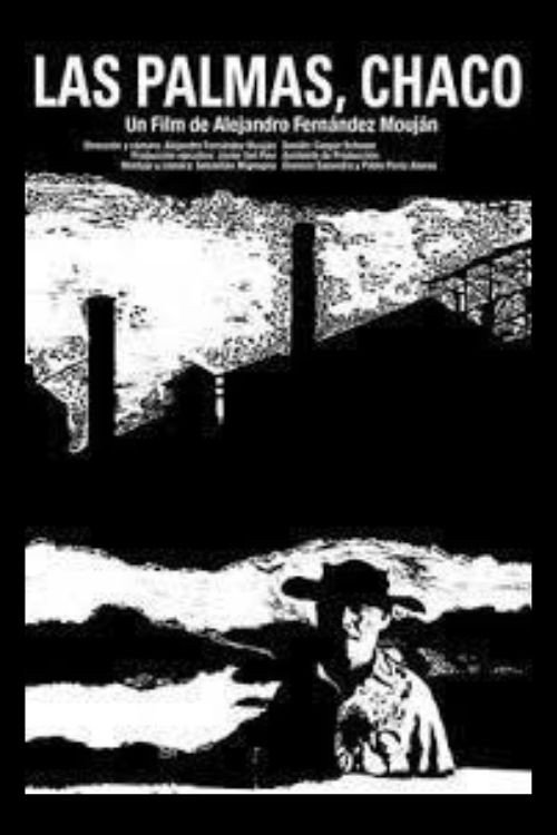 Las palmas: Chaco poster