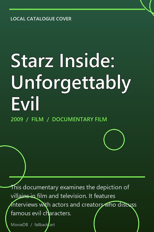 Starz Inside: Unforgettably Evil poster