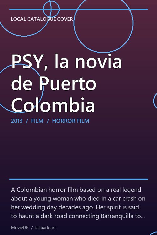 PSY, la novia de Puerto Colombia poster
