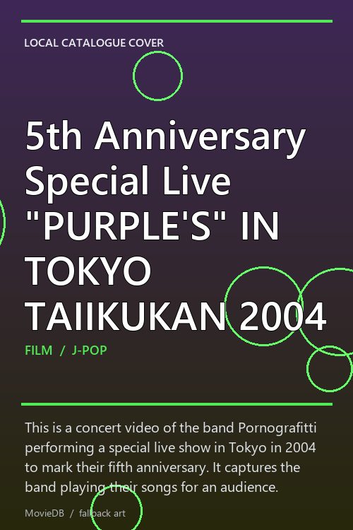 5th Anniversary Special Live "PURPLE'S" IN TOKYO TAIIKUKAN 2004 poster