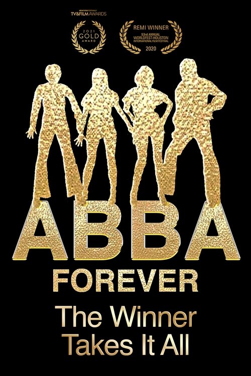 ABBA Forever: The Winner Takes It All poster