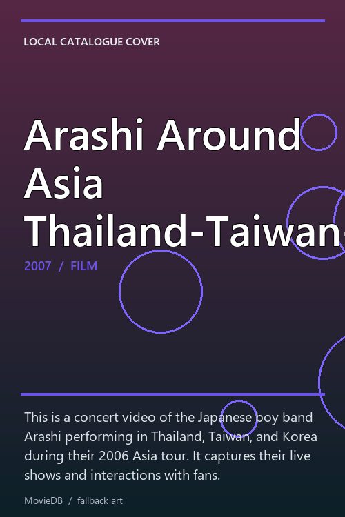 Arashi Around Asia Thailand-Taiwan-Korea poster