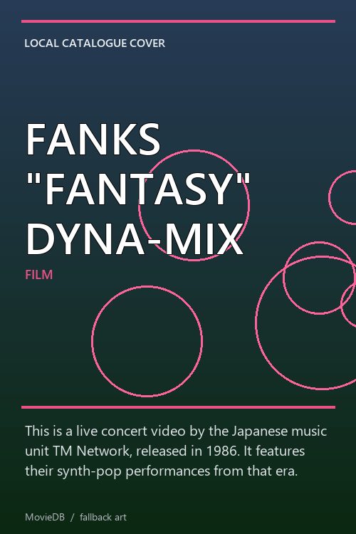 FANKS "FANTASY" DYNA-MIX poster