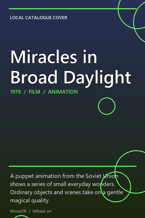 Miracles in Broad Daylight poster