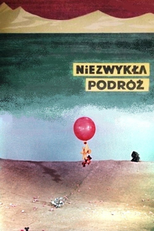 Niezwykła podróż poster
