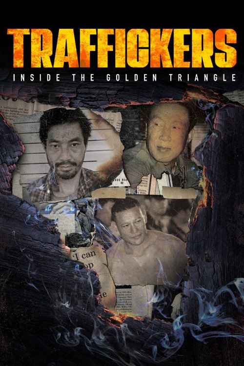 Traffickers: Inside the Golden Triangle poster
