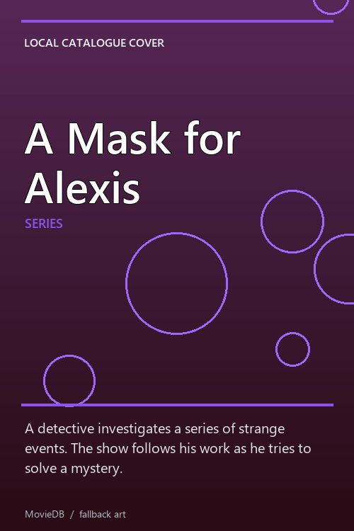A Mask for Alexis poster