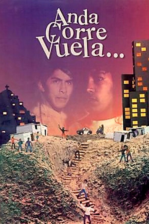Anda, corre, vuela poster