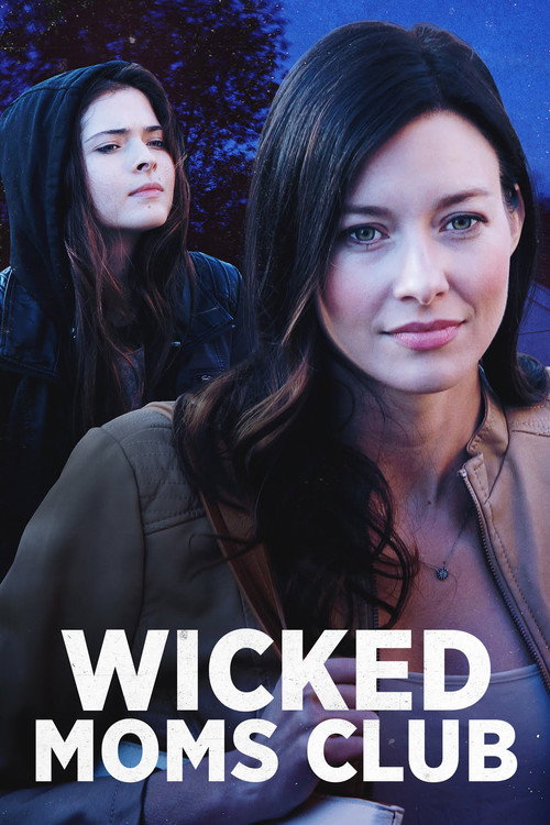 Wicked Mom's Club poster