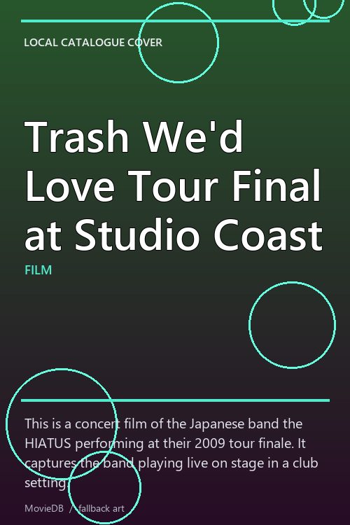 Trash We'd Love Tour Final at Studio Coast poster