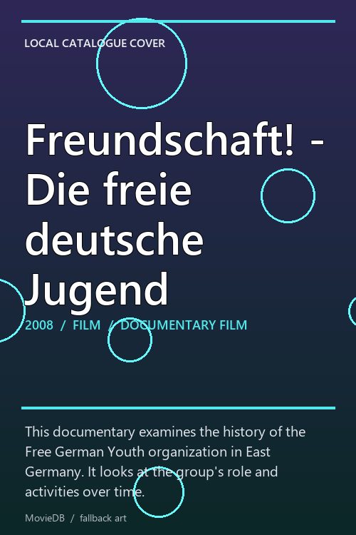 Freundschaft! - Die freie deutsche Jugend poster