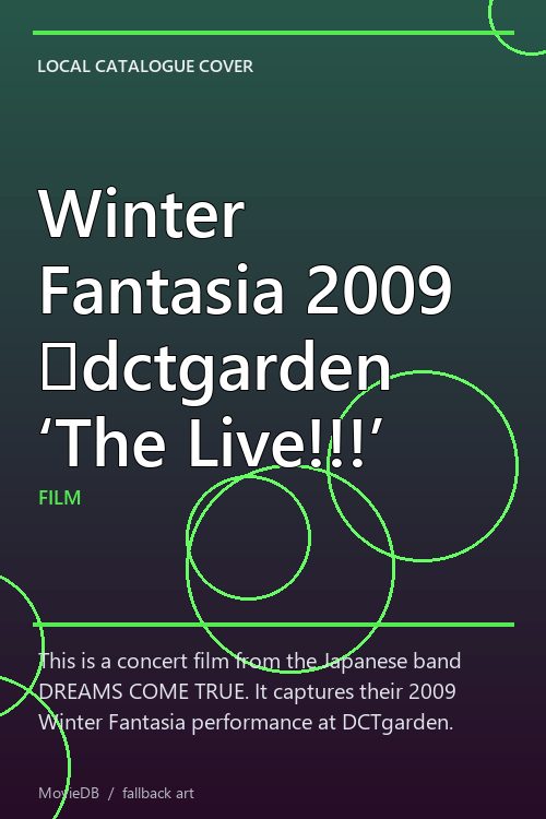 Winter Fantasia 2009 〜dctgarden ‘The Live!!!’ poster