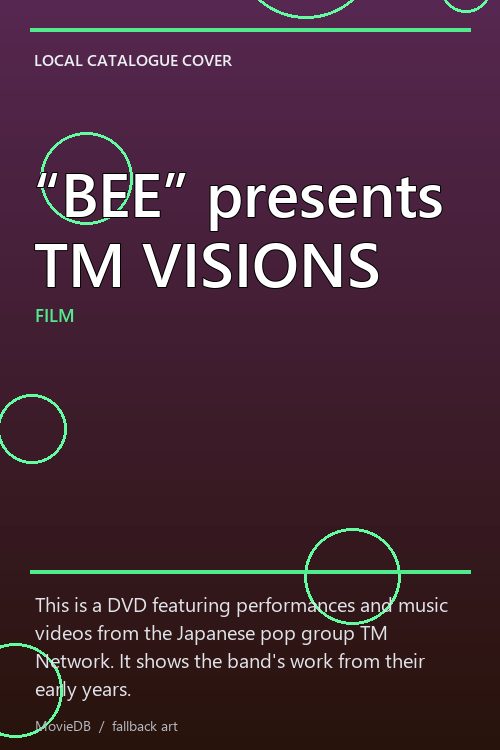 “BEE” presents TM VISIONS poster