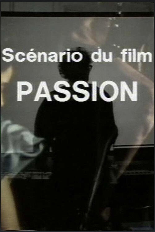 Scénario du film 'Passion' poster
