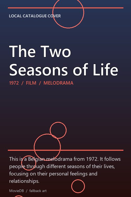 The Two Seasons of Life poster
