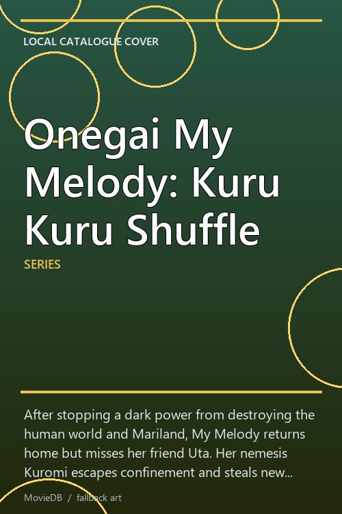 Onegai My Melody: Kuru Kuru Shuffle poster