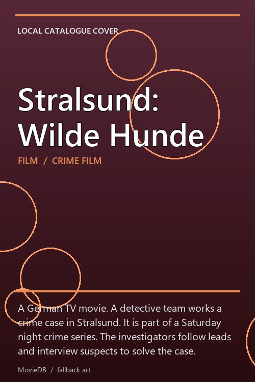 Stralsund: Wilde Hunde poster
