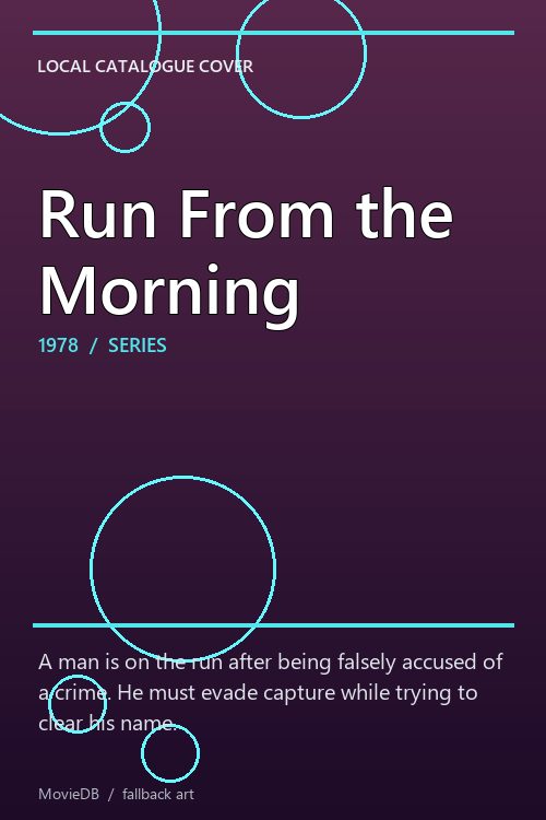 Run From the Morning poster