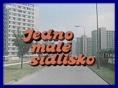 Jedno malé sídlisko poster