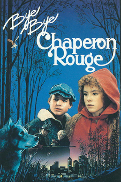 Bye Bye Red Riding Hood poster